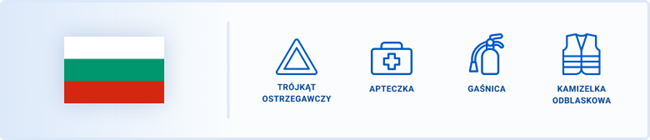 Obowiązkowym wyposażeniem w Bułgarii są trójkąt ostrzegawczy, apteczka, gaśnica i kamizelka odblaskowa