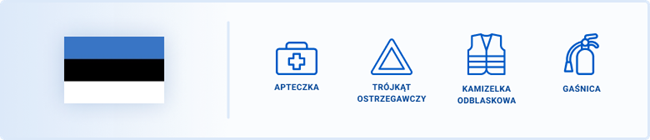 Obowiązkowym wyposażeniem w Estonii są apteczka, trójkąt ostrzegawczy, kamizelka odblaskowa i gaśnica