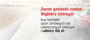 Kup komplet opon całorocznych lub zimowych marki Uniroyal i odbierz zwrot gotówki. Sprawdź szczegóły na stronie promocji!